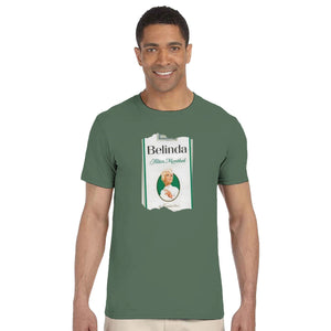 Belinda Menthol | T-shirt Unisex - Tshirt-Fabriek.nl