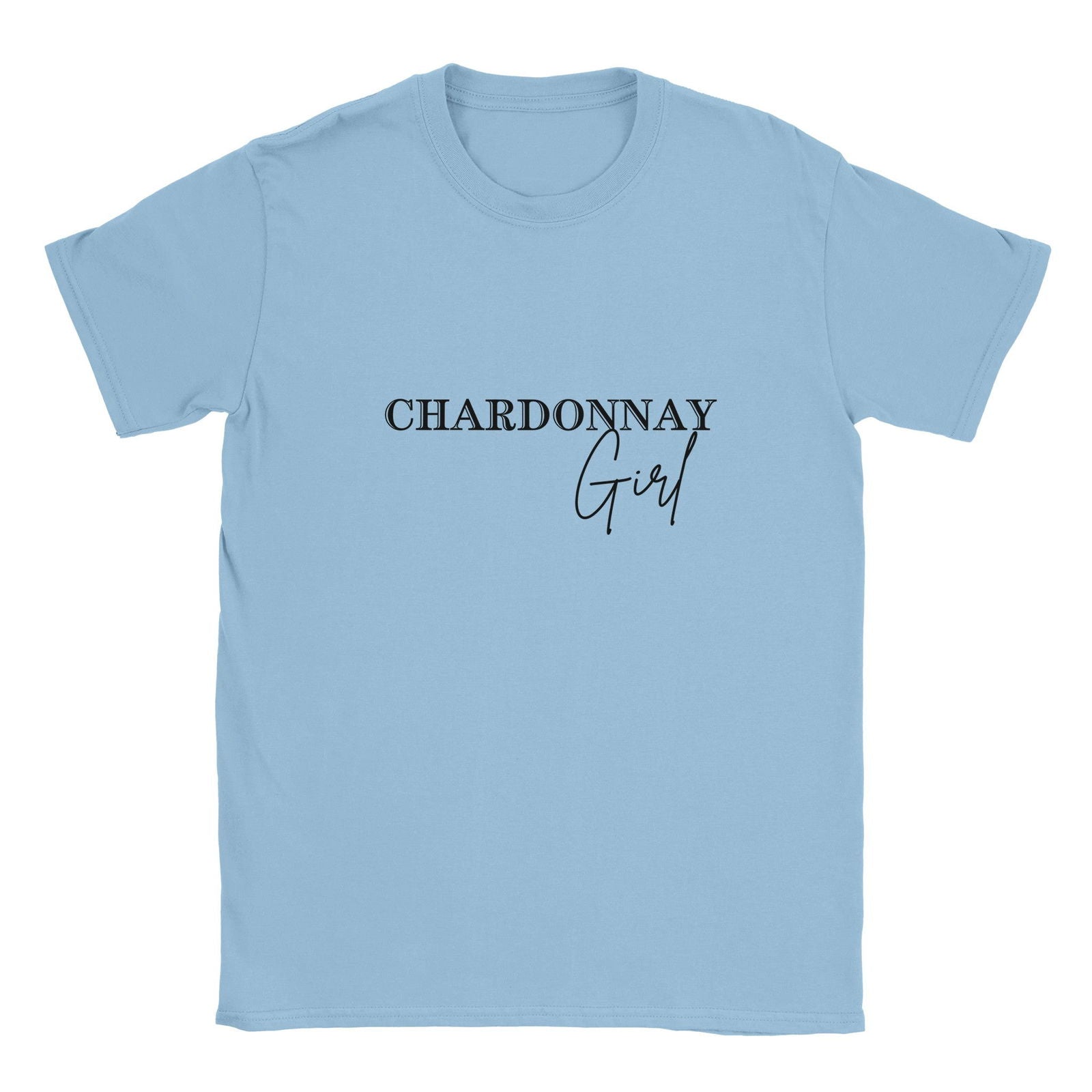 Chardonnay girl | T-shirt Unisex - Tshirt-Fabriek.nl