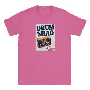 Drum Shag | T-shirt Unisex - Tshirt-Fabriek.nl