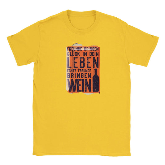 Echte freunden bringen Wein | T-shirt Unisex - Tshirt-Fabriek.nl