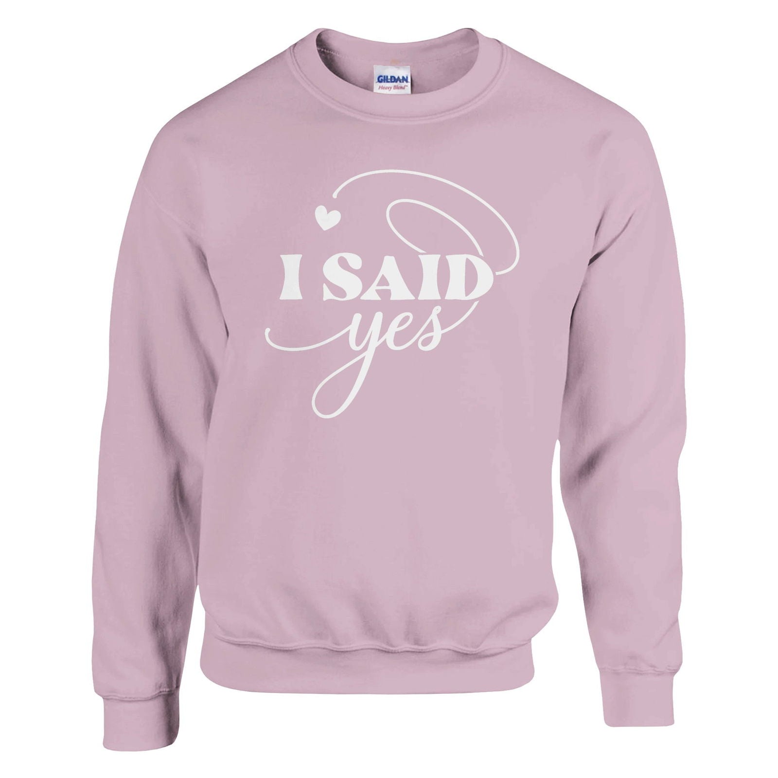 I Said YES | Trui Unisex - Tshirt-Fabriek.nl