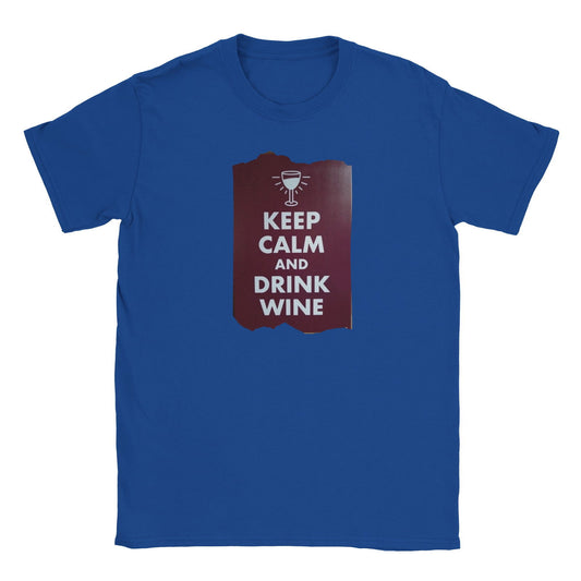 Keep calm & drink Wine | T-shirt Unisex - Tshirt-Fabriek.nl