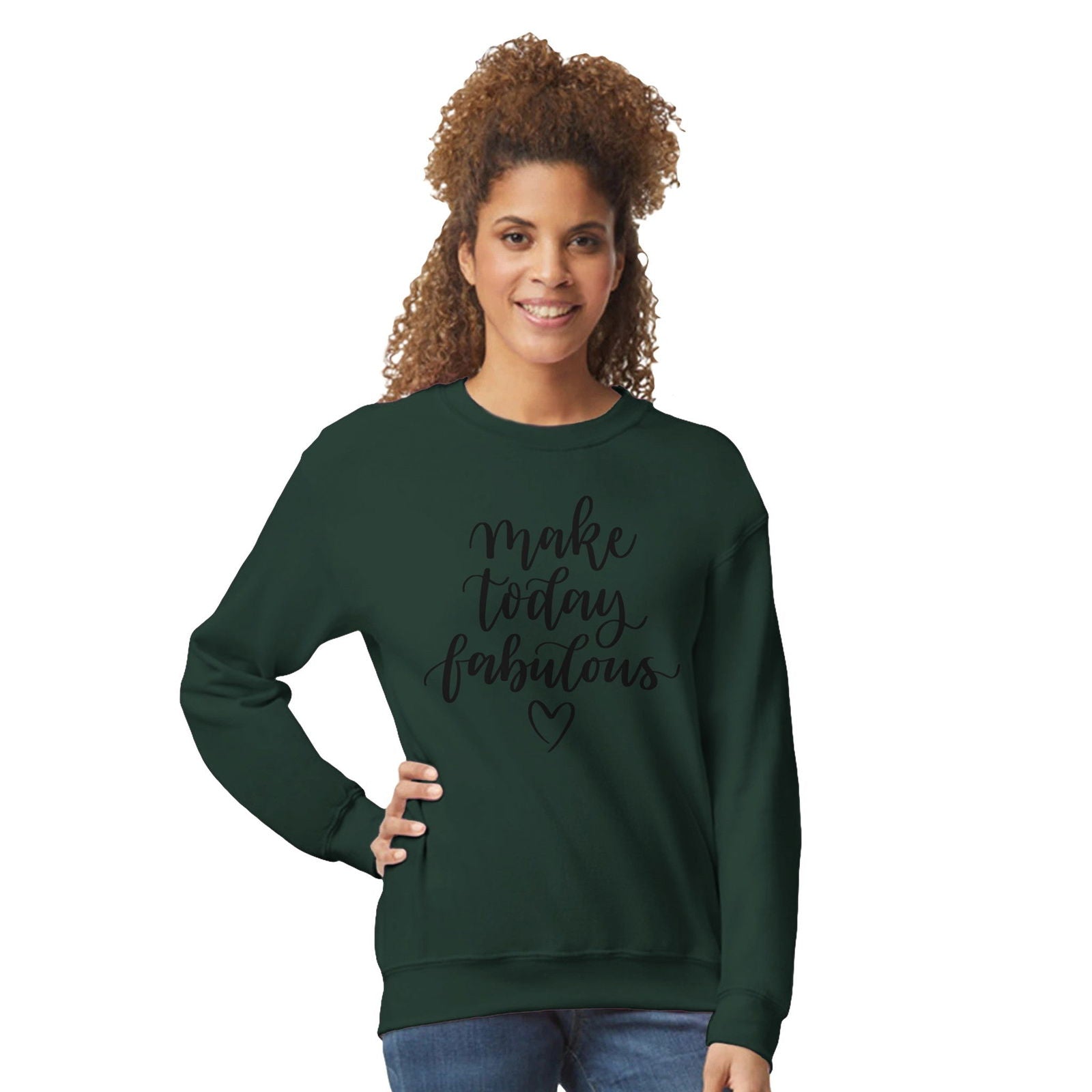 Make today Fabulous | Trui Unisex - Tshirt-Fabriek.nl