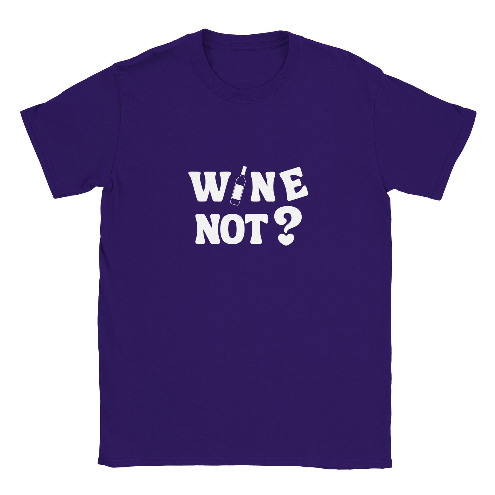 Wine not? | T-shirt Unisex - Tshirt-Fabriek.nl