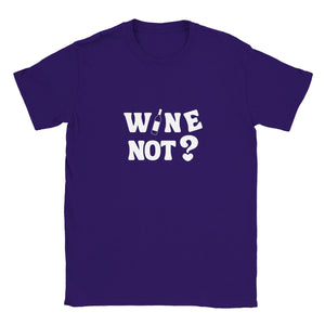 Wine not? | T-shirt Unisex - Tshirt-Fabriek.nl