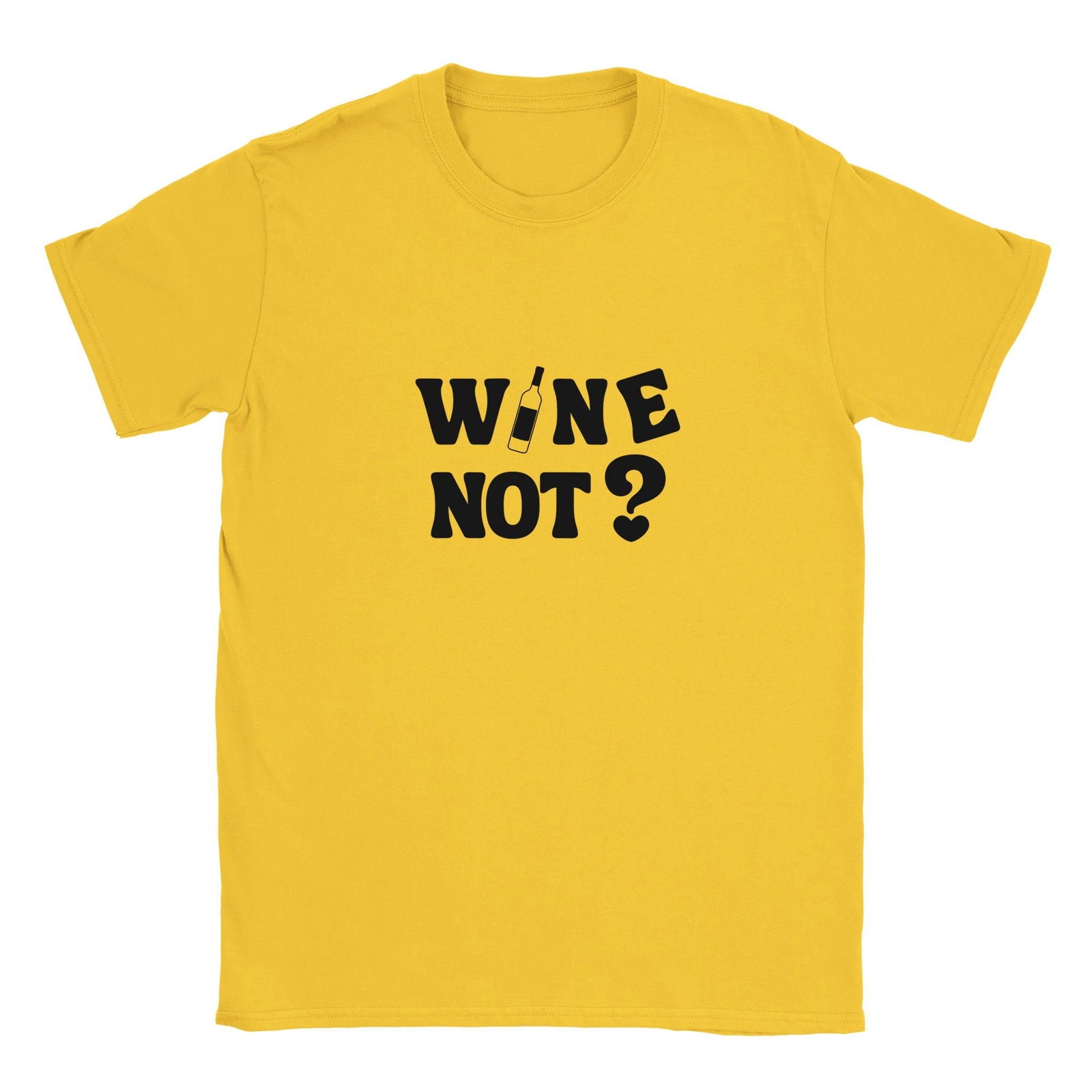 Wine not? | T-shirt Unisex - Tshirt-Fabriek.nl